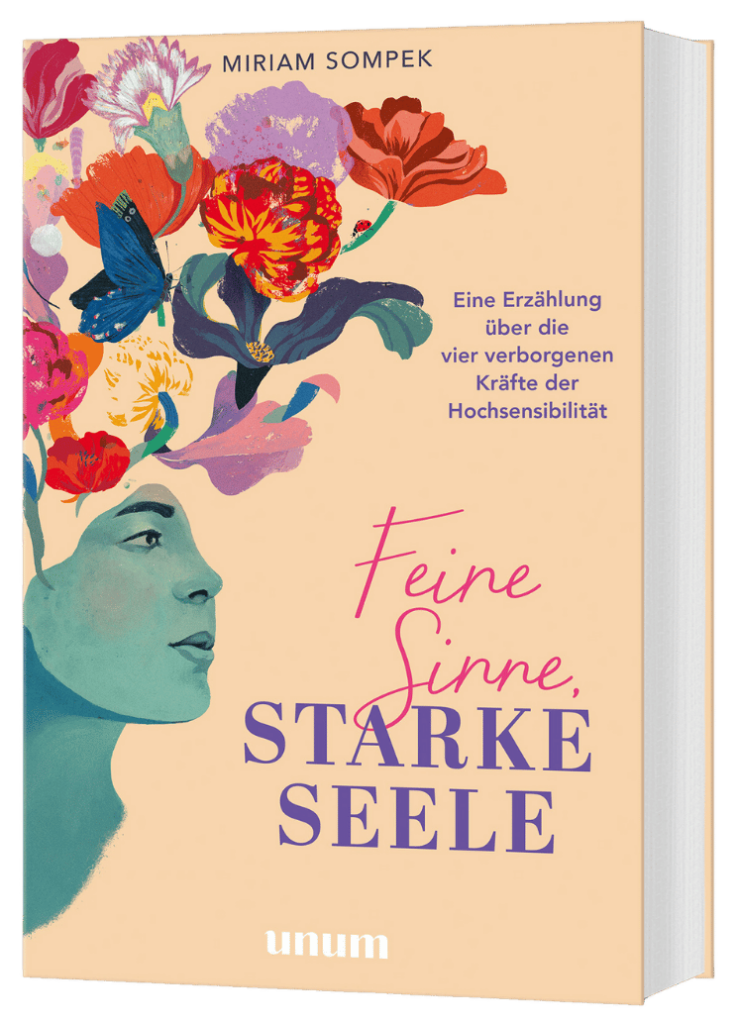 Buch Hochsensibilität - Feine Sinne, Starke Seele - Miriam Sompek